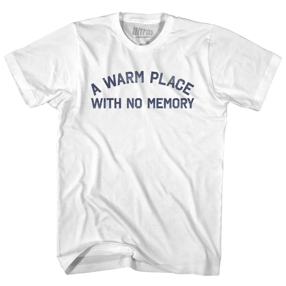 A Warm Place With No Memory Adult Cotton T-shirt