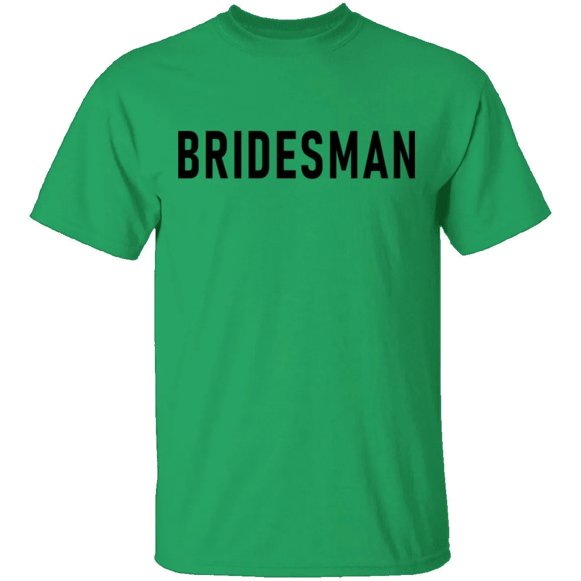 Bridesman T-Shirt