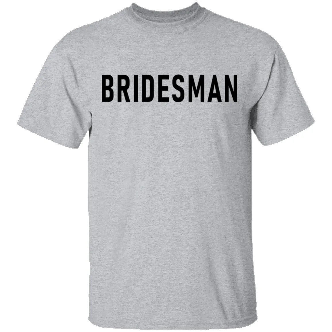 Bridesman T-Shirt