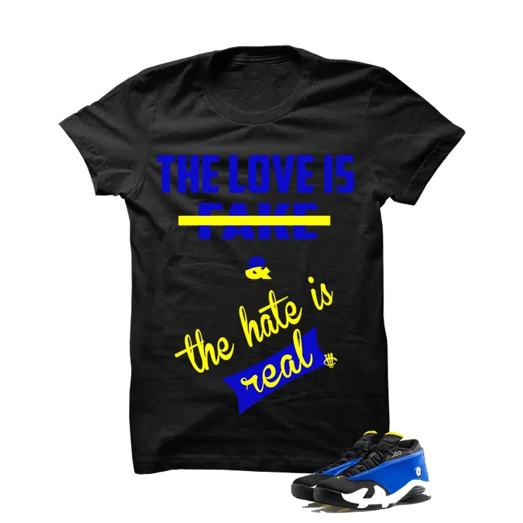 Love Is Fake Laney Jordan 14 Black T Shirt