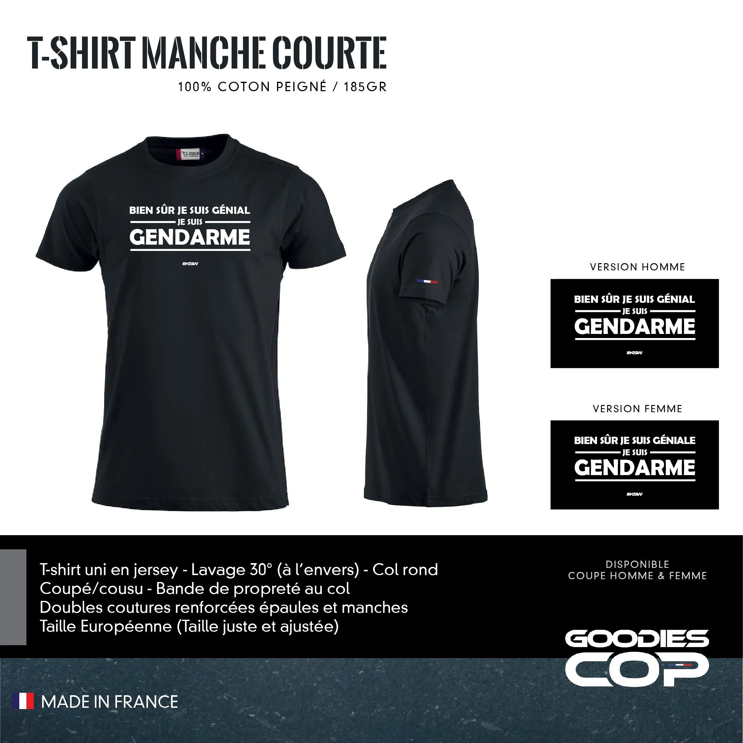 T-Shirt Manches Courtes Je suis Gendarme